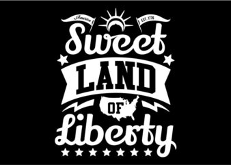 Typography American Themes – Sweet Land Of Liberty