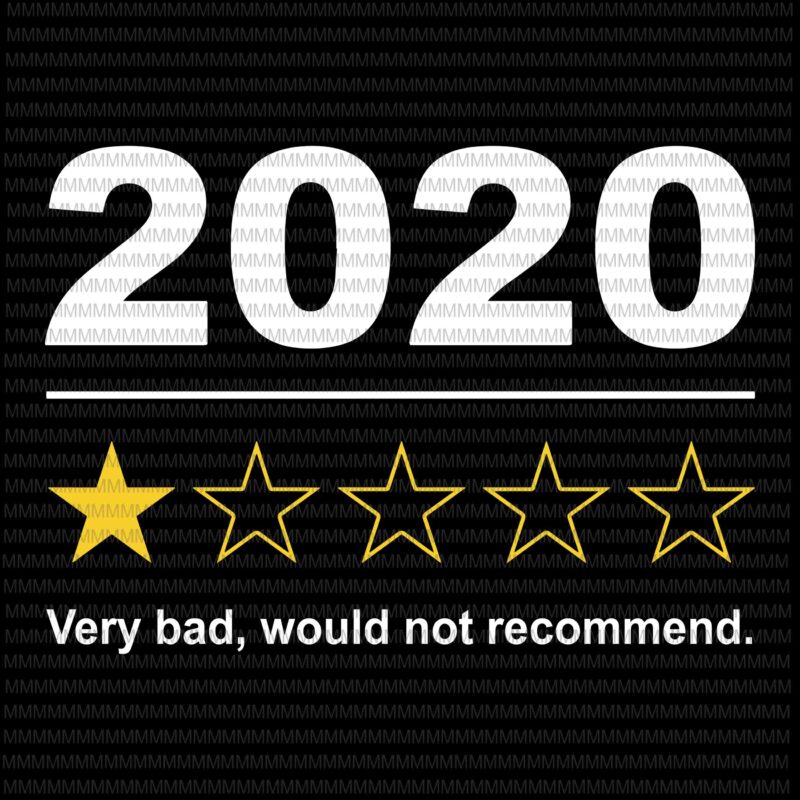 Download 2020 Review svg, Very Bad Would Not Recommend svg, 1 Star ...