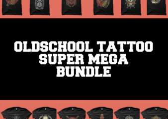 tattoo oldschool super mega bundle tshirt design