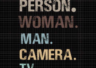 Person Woman Man Camera Tv Trump Cognitive Test Meme Retro, Person Woman Man Camera Tv Trump Cognitive Test Meme Retro svg, Person Woman Man Camera t shirt illustration