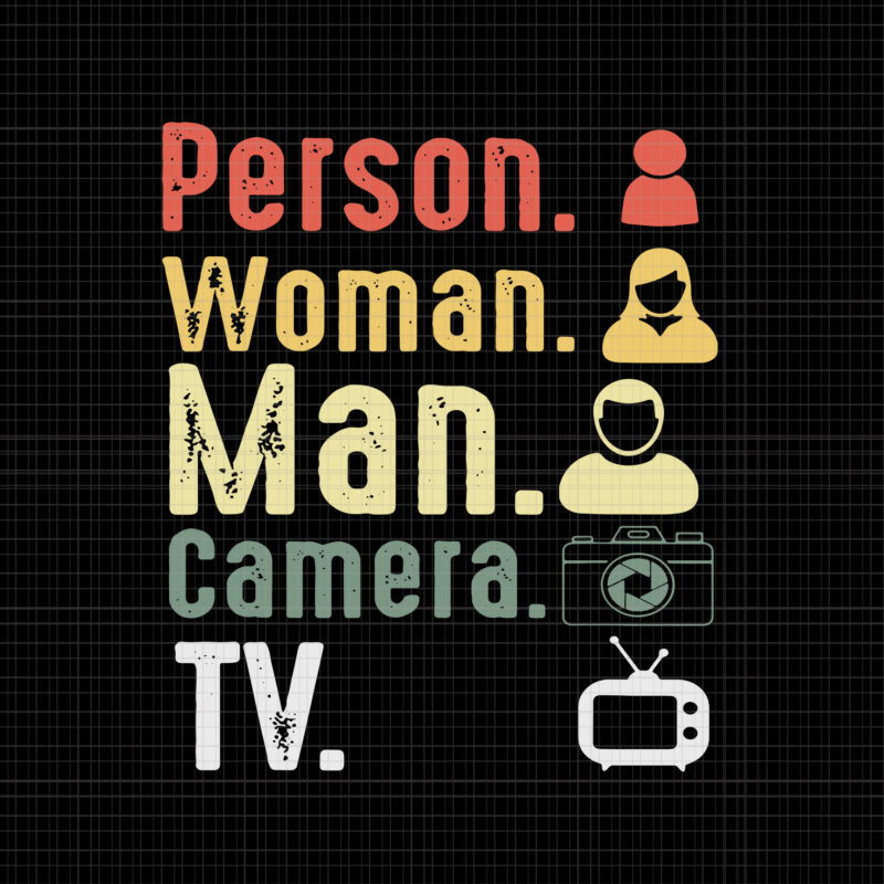 Person women man camera tv anti trump joe biden 2020 svg, person women man camera tv anti trump joe biden 2020, person women man camera