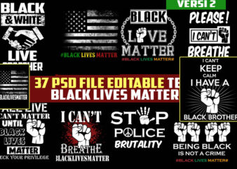 37 black live matter Say his name, I can’t breathe and Hands up George Floyd REVISI RESOLUSION
