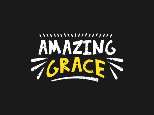 Amazing grace t-shirt design