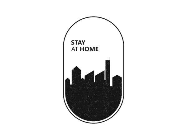 Stay at home with city silhouettes vector t-shirt design