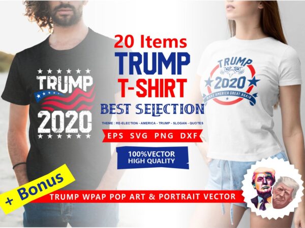 Trump 2020 t shirt design, american election 2020, trump 2020 campaign, american slogans, american flag, vector t-shirt design, best selection donald trump t shirt design