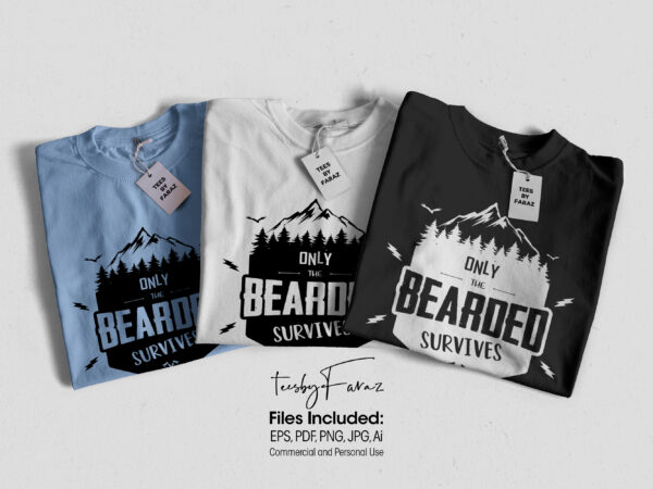 Only the bearded survives | t shirt design for sale