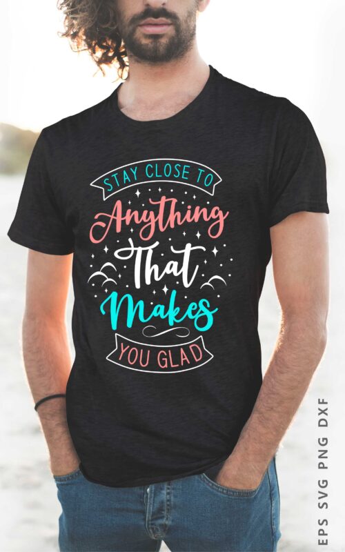 Inspiring Quotes Sayings Hand Lettering T shirt Design