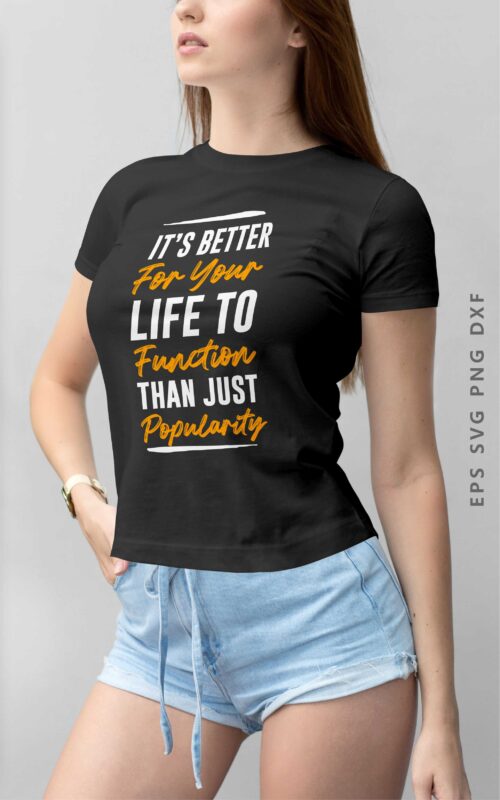 Inspirational Life Quotes and Sayings Lettering T-shirt Design