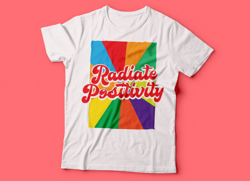 radiate positivity tshirt design | tshirt design