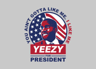 yeezy for president t shirt design template