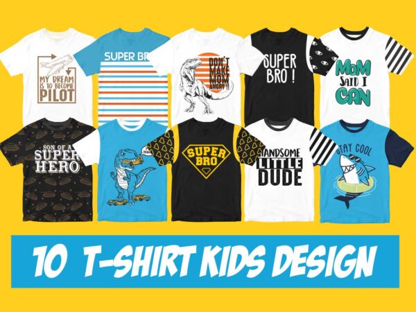 Bundles 10 t-shirt kids design