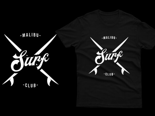 Malibu surf club t shirt designs for sale