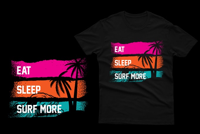 Eat Sleep Surf More