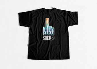 2020 Sucks – Covid19 Year Sucks – 2020 Elections – T shirt design – Sticker design