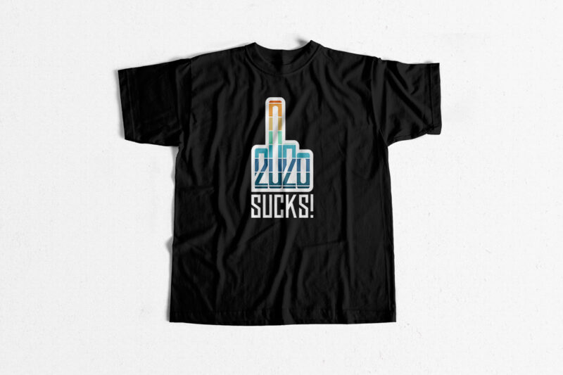 2020 Sucks – Covid19 Year Sucks – 2020 Elections – T shirt design – Sticker design
