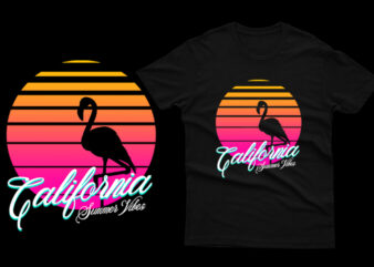 Flamingo California Summer Vibes t shirt graphic design