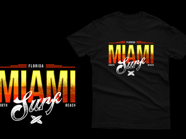 Florida miami surfing t shirt graphic design