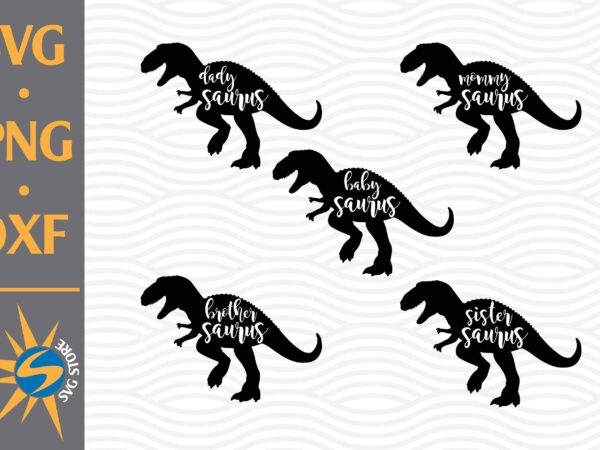 Family saurus svg, png, dxf digital files t shirt graphic design