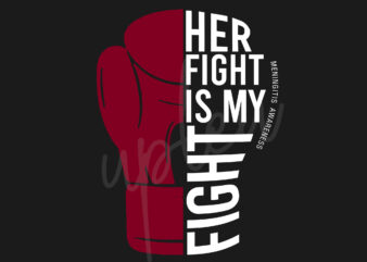 Her Fight Is My Fight For Meningitis SVG, Meningitis Awareness SVG, Red Ribbon SVG, Fight Cancer SVG, Awareness Tshirt svg, Digital Files