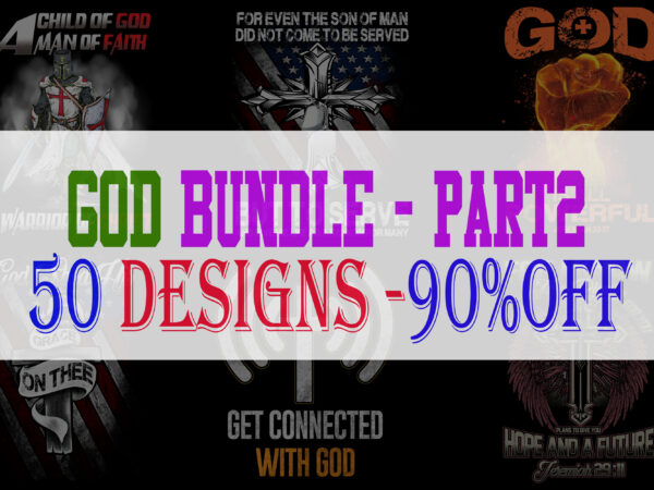 God bundle part 2 t shirt design template