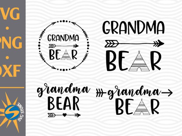 Grandma bear svg, png, dxf digital files t shirt design template