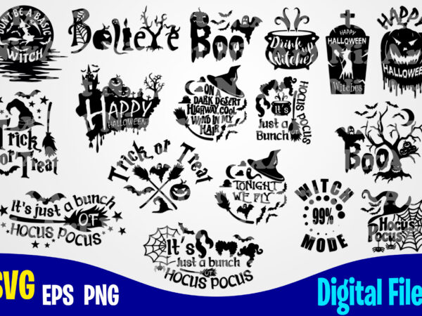 17 designs bundle, halloween, halloween svg, funny halloween designs svg eps, png files for cutting machines and print t shirt designs for sale t-shirt design png