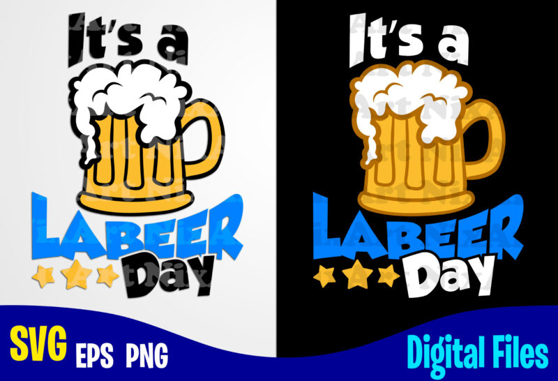 Labeer day, Labor day svg, Labour, Cartoon Labor Day design svg eps, png  files for cutting machines and print t shirt designs for sale t-shirt  design png - Buy t-shirt designs