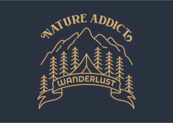Nature Addict 1 T shirt vector artwork
