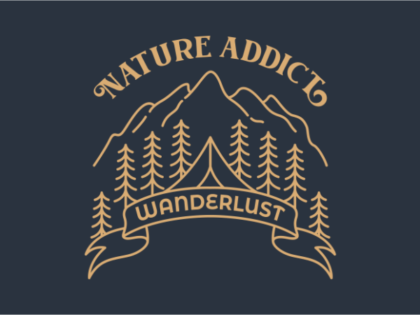 Nature addict 1 T shirt vector artwork