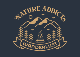 Nature Addict 3 T shirt vector artwork