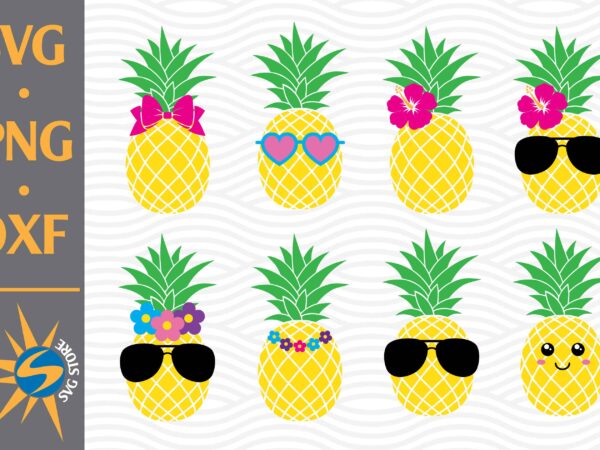 Pineapple, cute pineapple svg, png, dxf digital files t shirt illustration
