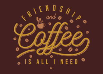 FRIENDSHIP AND COFFEE VINTAGE