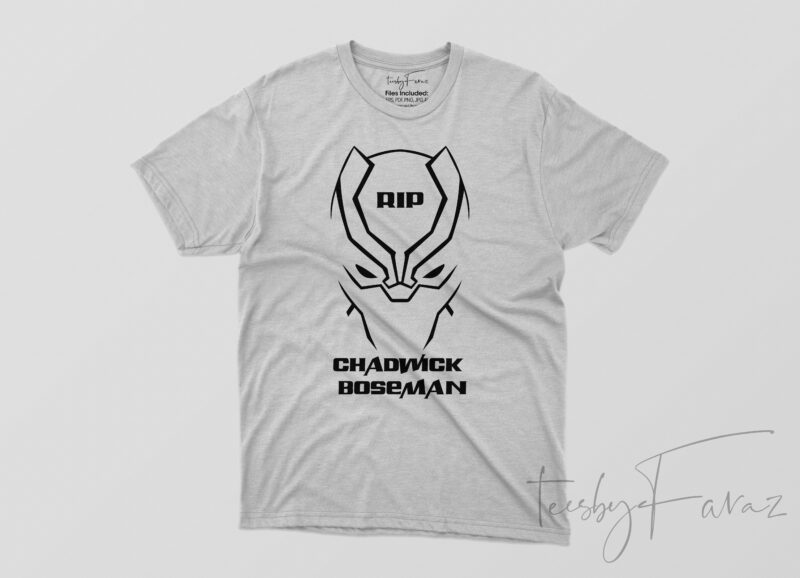 RIP Chadwick Boseman Tshirt design for sale