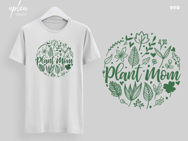 Download Plant Mom SVG, Love To Garden SVG, Love To Plants SVG, Funny Gardening Tshirt, Mothers Day Gift ...