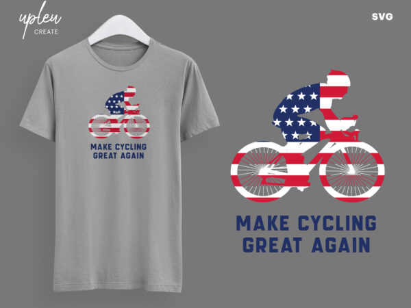 Make cycling great again svg, funny biking svg, humor bike svg, biking t shirt svg, funny biking shirt svg