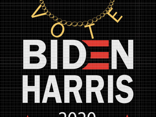 Biden harris, biden harris 2020 png, biden harris svg, biden 2020, biden 2020 svg, joe biden, joe biden svg, biden for president svg, biden harris 2020, biden harris svg, kamala harris t shirt template