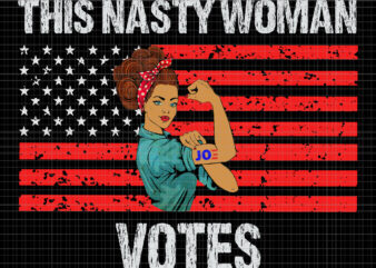 Nasty woman vote, this nasty woman votes biden harris 2020 , biden harris, biden harris 2020 png, biden T shirt vector artwork