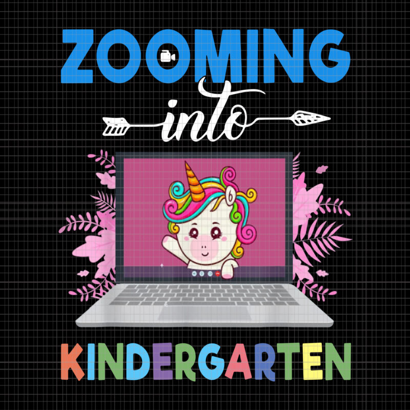 Unicorn Back To School 2020 Girls Zooming Into Kindergarten, Zooming Into Kindergarten PNG, Zooming Into Kindergarten, Zooming Into Kindergarten UNICORN, Unicorn png, Unicorn design