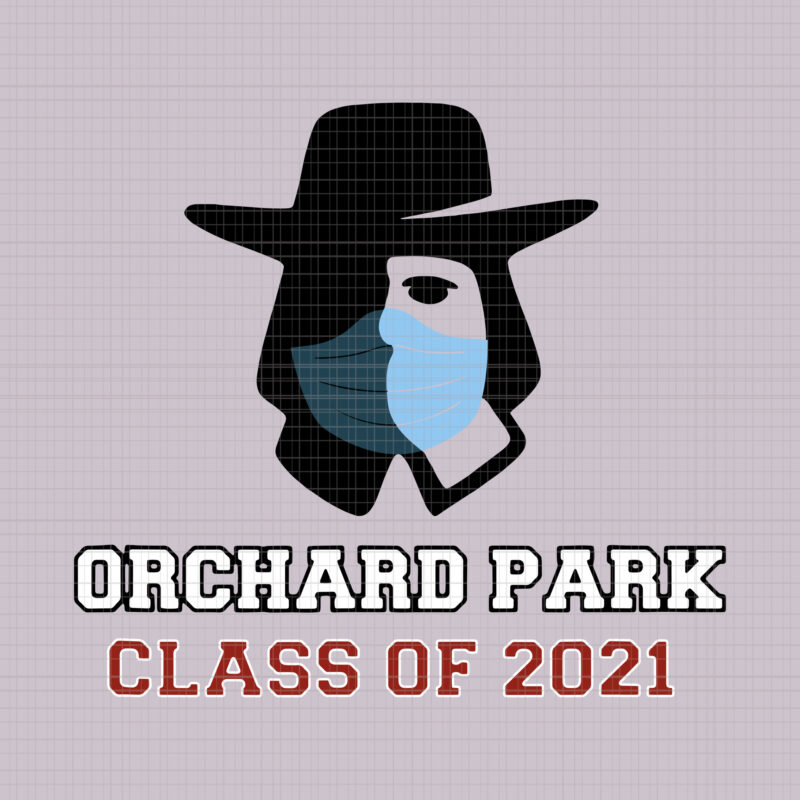 Orchard Park Class of 2021 , Orchard Park Class of 2021 svg, Orchard Park Class of 2021 png, Orchard Park