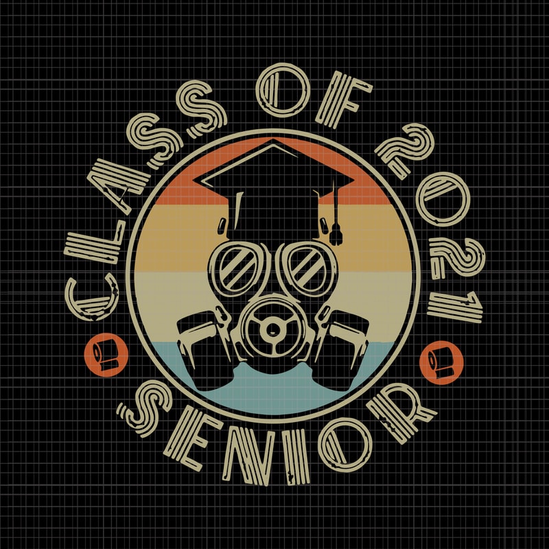 Download Class of 2021 senior, Class of 2021 senior svg, Class of 2021 senior png, Class of 2021 senior ...