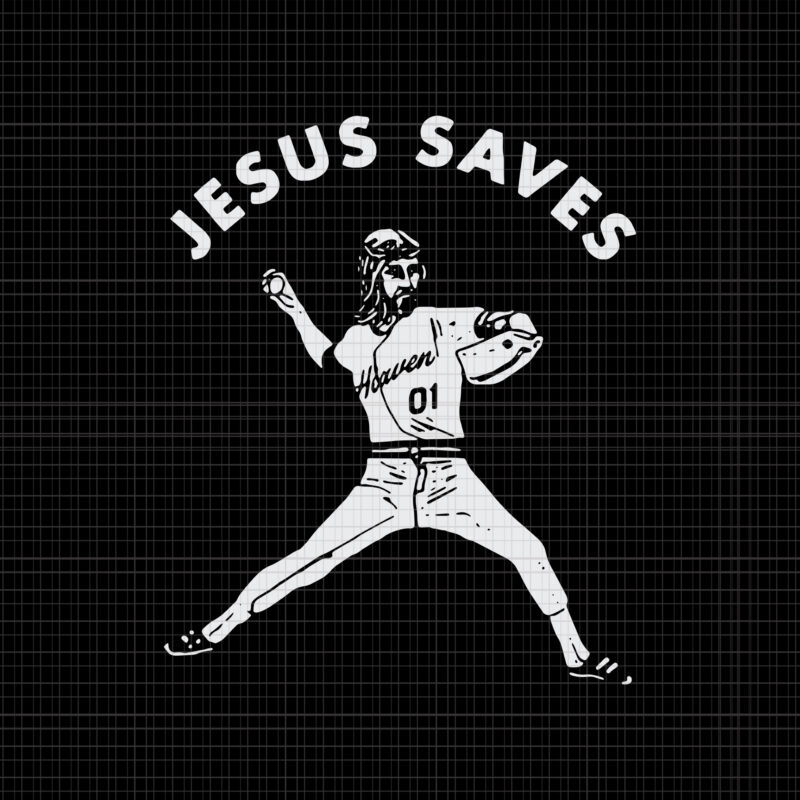 Jesus Saves Religious Christian Faith Baseball, Jesus Saves Religious Christian Faith Baseball svg, Jesus Saves svg, Jesus Saves, Jesus football