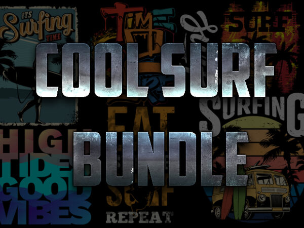Cool big surf bundle t shirt vector file
