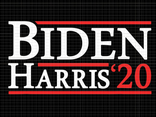 Biden harris, biden harris 2020 png, biden harris svg, biden 2020, biden 2020 svg, joe biden, joe biden svg, biden for president svg, biden harris 2020, biden harris svg, kamala harris svg t shirt template