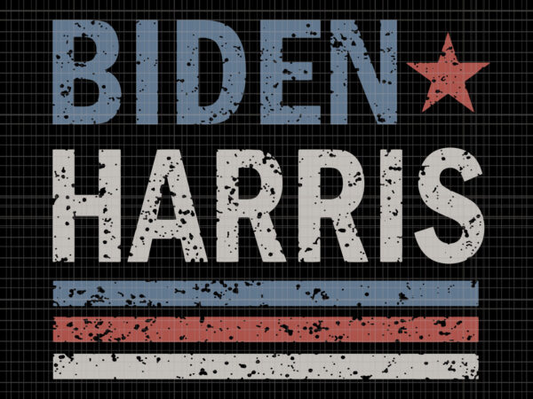 Biden harris, biden harris 2020 png, biden harris svg, biden 2020, biden 2020 svg, joe biden, joe biden svg, biden for president svg, biden harris 2020, biden harris svg, kamala harris svg t shirt template