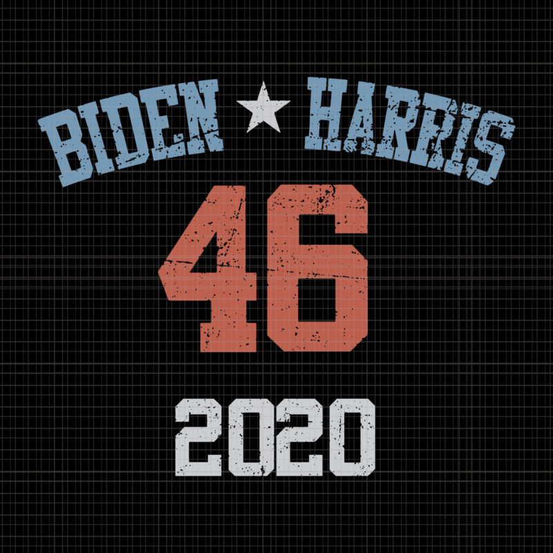 Biden harris 46, Biden harris, biden harris 2020 png, biden harris svg, biden 2020, biden 2020 svg, joe biden, joe biden svg, biden for president svg, biden harris 2020, biden harris svg, kamala harris svg