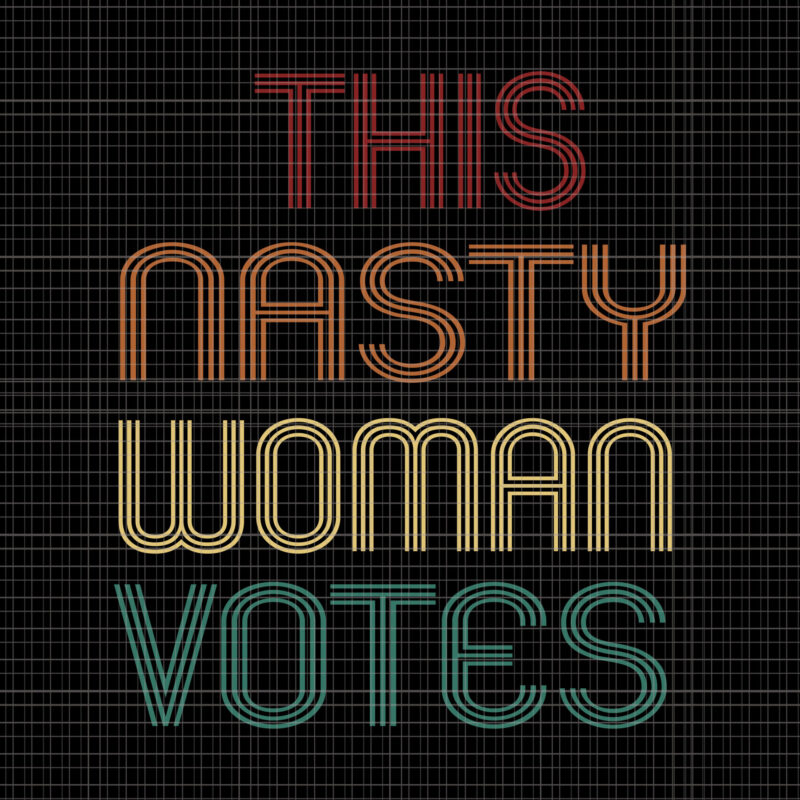 Nasty woman vote, This nasty woman votes biden harris 2020 , biden harris, biden harris 2020 png, biden harris svg, biden 2020, biden 2020 svg, joe biden, joe biden svg,