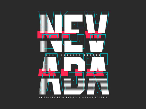 Nevada typography modern trendy stylish t-shirt design graphic vector. nevada graphic t shirt designs. eps svg png