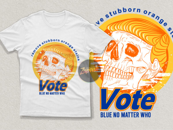 Skull anti-trump remove stubborn orange stain – tshirt design for sale