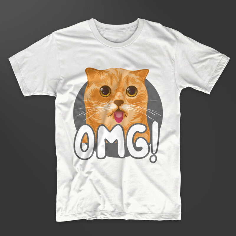 OMG funny cat face t-shirt design, oh my God Pet kitten artwork t shirts designs