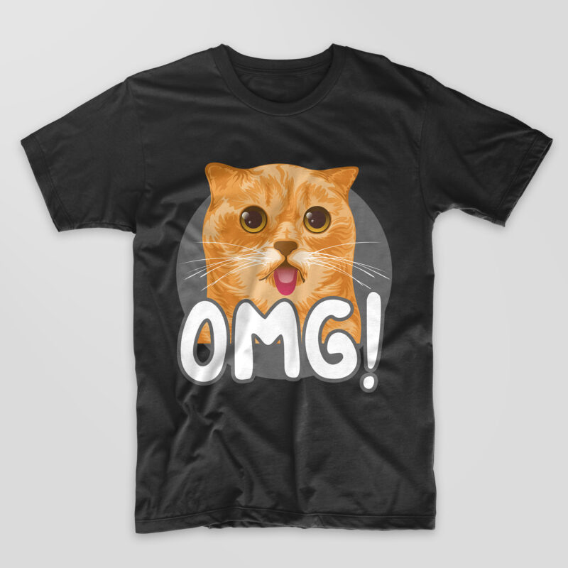 OMG funny cat face t-shirt design, oh my God Pet kitten artwork t shirts designs
